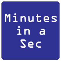 Minutes In A Sec – September 2018